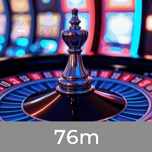 76m: Slots Gigantes, Jogos de Mesa Ricos, e Dealer ao Vivo Imersivo
