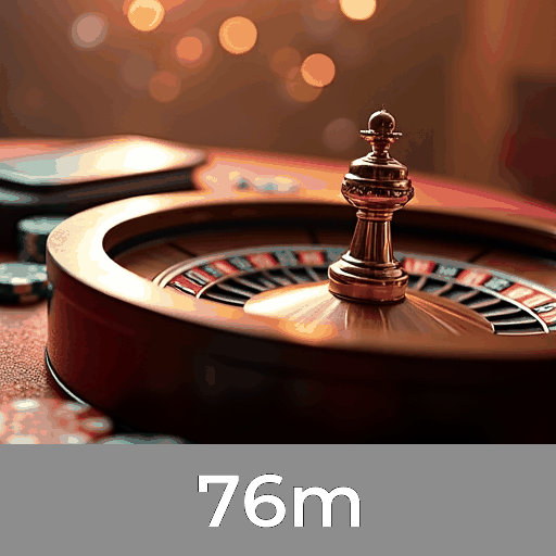 76m: Jogos de Cassino Empolgantes com Grandes Oportunidades de Ganhar